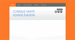 Desktop Screenshot of cliniquesantevoyageevasion.com